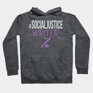 #SocialJustice Writer - Hashtag for the Resistance Hoodie